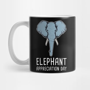 Celebrating Elephant Appreciation Day T-Shirt Mug